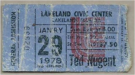 Ted Nugent show ticket#2569 with Golden Earring January 29, 1978 Lakeland, Florida (USA) - Civic Center